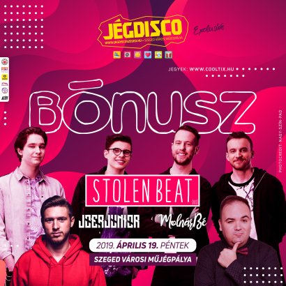 04.19. péntek - BÓNUSZ jégkorizás! Színpadon a Stolen Beat!