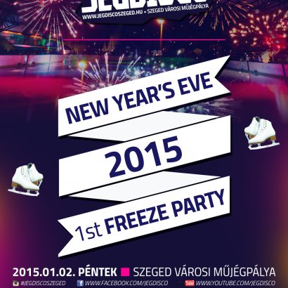 Kezd a 2015-ös évet most pénteken este a Jégdisco Szeged rendezvényén!
