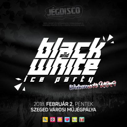 Február hónapban is Jégdisco péntek esténként! Ma este Black&White Ice Party!
