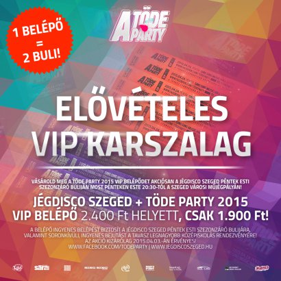 Kettő az egyben akció a Jégdisco Szeged + TÖDE Party 2015 rendezvényeire!